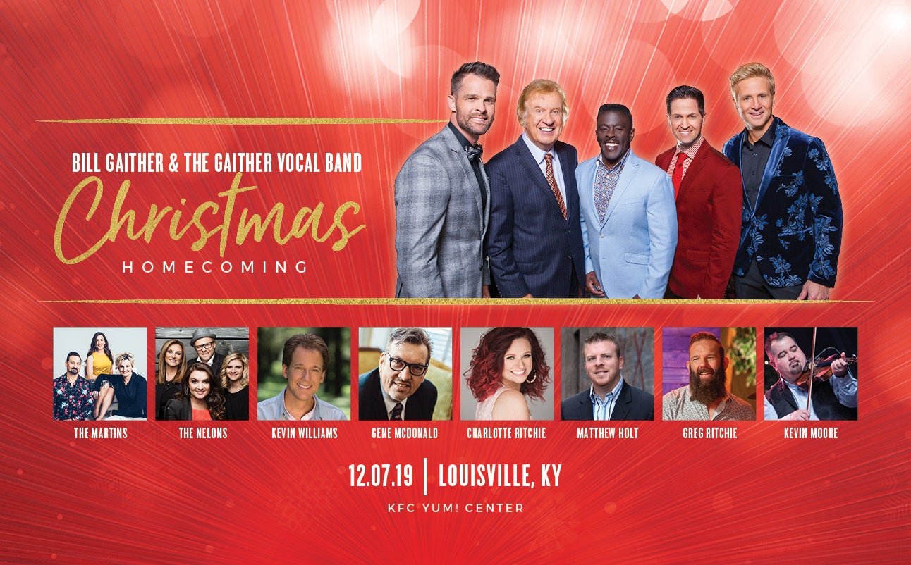 gaither christmas homecoming 2020 Gaither Christmas Homecoming Kfc Yum Center gaither christmas homecoming 2020