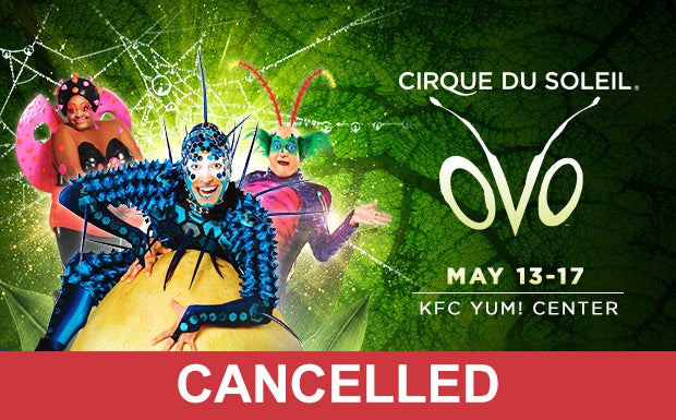 Cirque Du Soleil: OVO - Cancelled