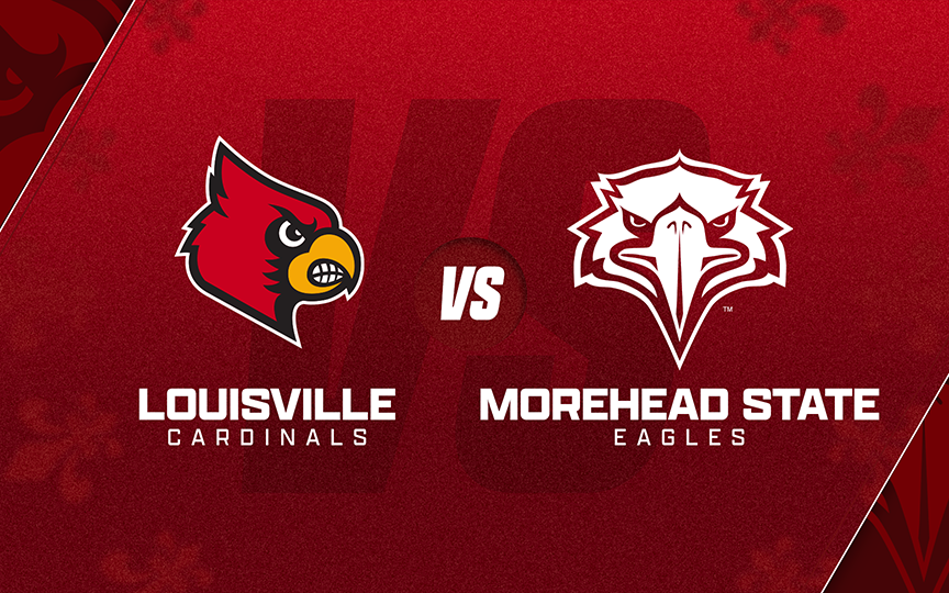 More Info for Louisville Men's Basketball vs. Morehead State