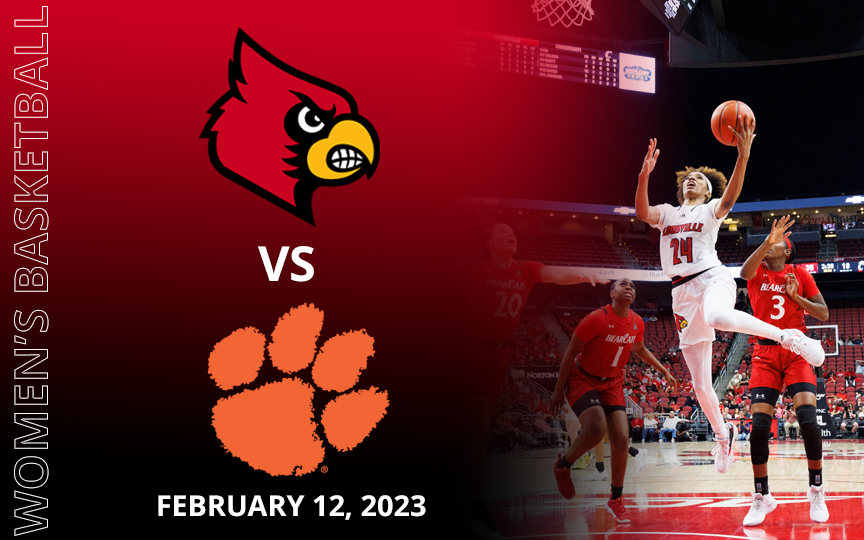 Louisville Women's Basketball vs. Clemson KFC Yum! Center